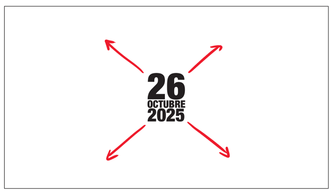 Texto en negro que dice "26 octubre 2025" con flechas rojas apuntando hacia afuera.